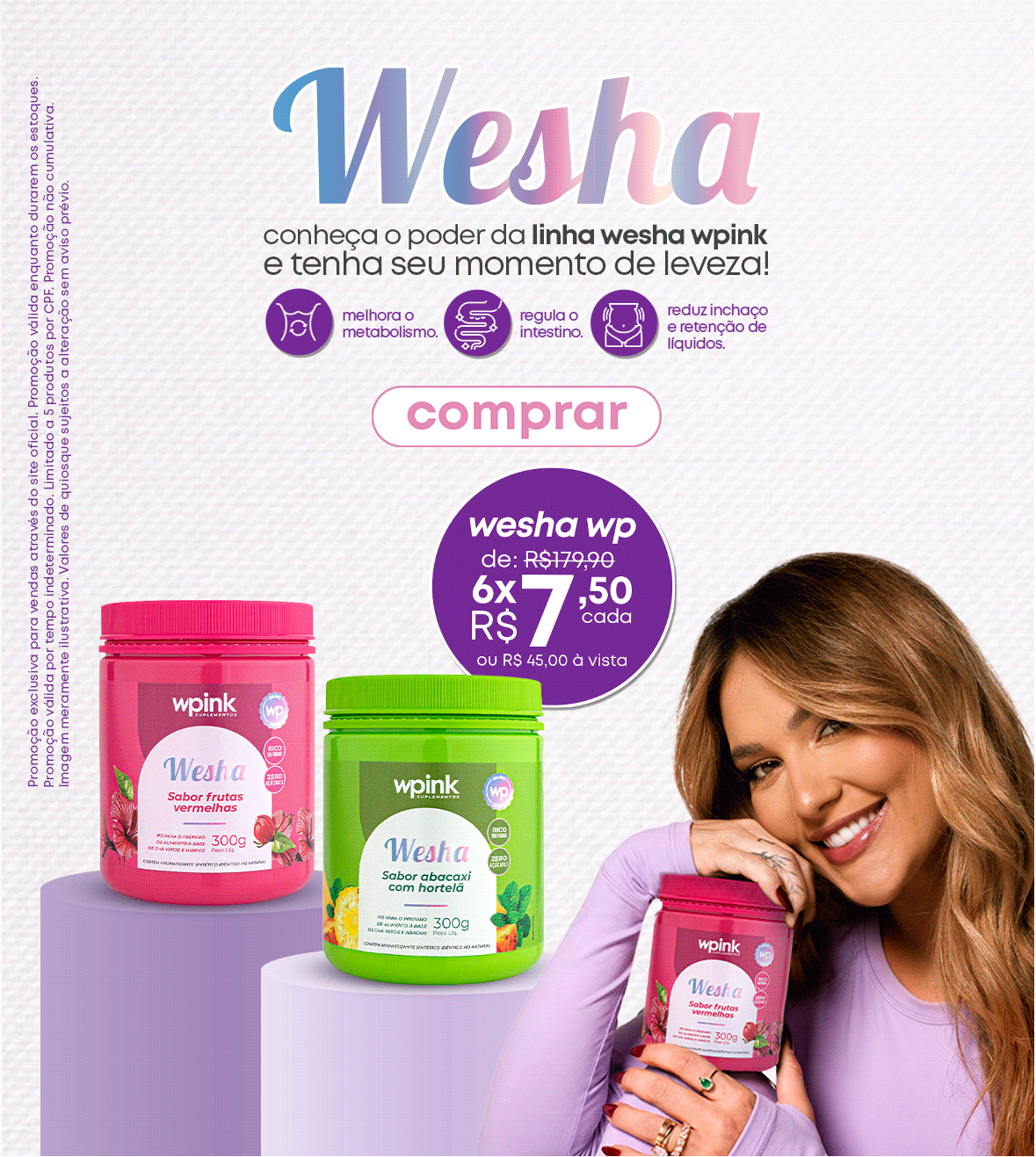 Linha Wesha WPink